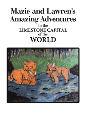 cover image of Mazie and Lawren's Amazing Adventures